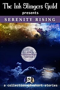 Serenity Rising (Short Stories) (Paperback)