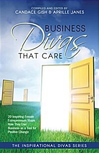 Business Divas That Care (Paperback)