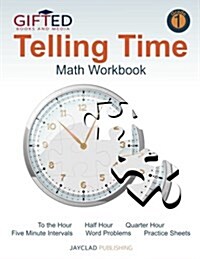 Telling Time: Math Workbook: Grade 1 (Paperback)