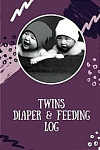 Twins Diaper & Feeding Log (Paperback)