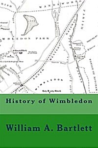 History of Wimbledon (Paperback)