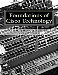 Foundations of Cisco Technology (Paperback)