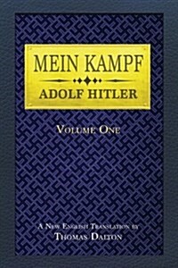 Mein Kampf (English Translation, Vol 1) (Paperback)