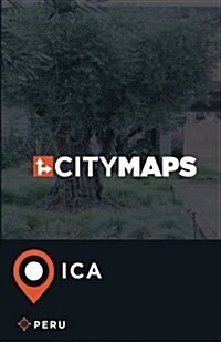 City Maps Ica Peru (Paperback)