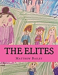 The Elites (Paperback)