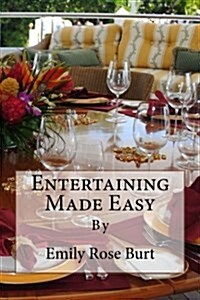 Entertaining Made Easy (Paperback)