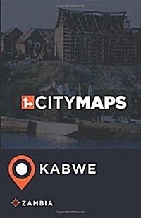 City Maps Kabwe Zambia (Paperback)