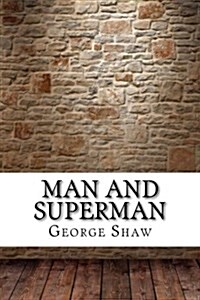 Man and Superman (Paperback)