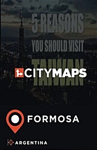 City Maps Formosa Argentina (Paperback)