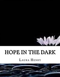 Hope in the Dark (Paperback)