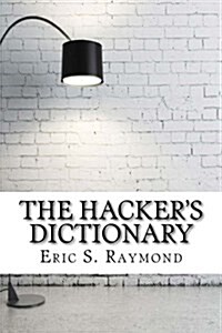 The Hackers Dictionary (Paperback)