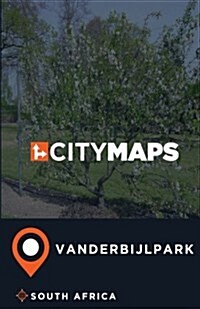 City Maps Vanderbijlpark South Africa (Paperback)