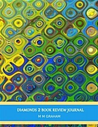 Diamonds 2 Book Review Journal (Paperback)