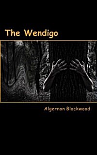 The Wendigo (Paperback)