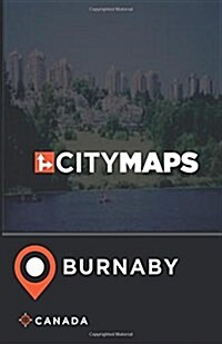 City Maps Burnaby Canada (Paperback)
