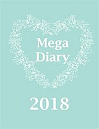 Mega Diary: 2018 (Paperback)