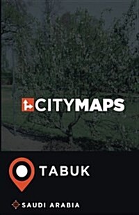 City Maps Tabuk Saudi Arabia (Paperback)