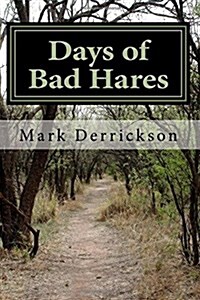 Days of Bad Hares (Paperback)