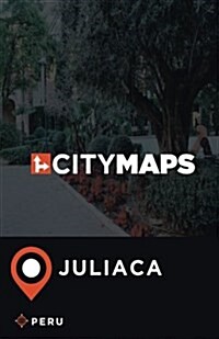 City Maps Juliaca Peru (Paperback)