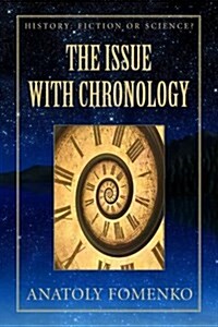 The Issue with Chronology (Paperback)