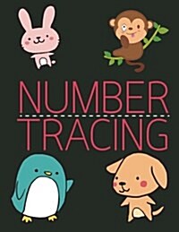 Number Tracing: Learning Number 0 to 20 - Large Print - Handwriting Practice Book for Kids Age 3-5 Year: Alphabet Writing Practice (Paperback)
