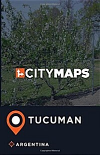 City Maps Tucuman Argentina (Paperback)