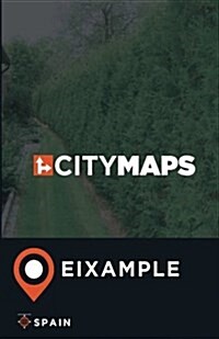 City Maps Eixample Spain (Paperback)