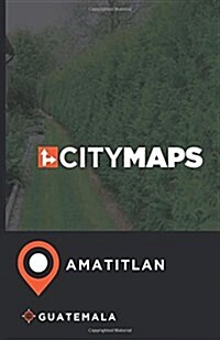 City Maps Amatitlan Guatemala (Paperback)