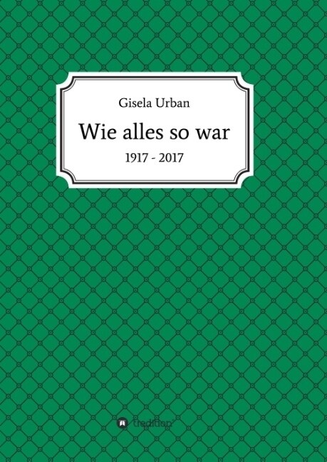 Wie Alles So War (Paperback)
