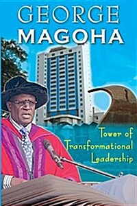 Tower of Transformational Leadership (Paperback)