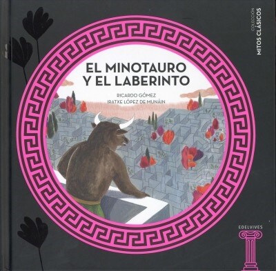 El Minotauro y El Laberinto (Hardcover)