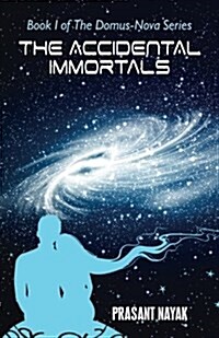 The Accidental Immortals (Paperback)