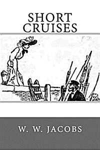 Short Cruises (Paperback)