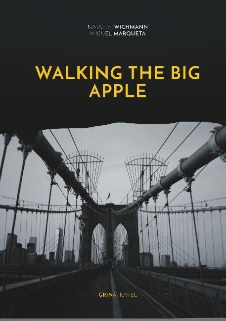 Walking the Big Apple: Spazierg?ge durch New York City (Paperback)