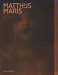 Matthijs Maris (Hardcover)