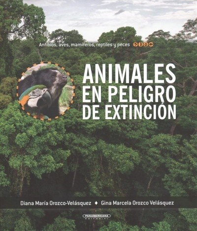 Animales En Peligro de Extincion (Hardcover)