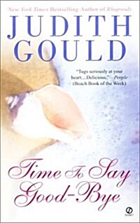 Time to Say Good-Bye (Mass Market Paperback, Reissue)