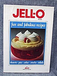 Jell-O Brand : Fun and Fabulous Recipes (Hardcover, 1)