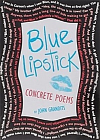 Blue Lipstick: Concrete Poems (Paperback)