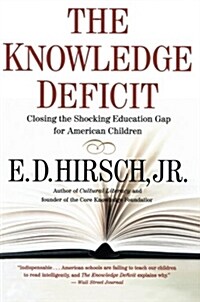 The Knowledge Deficit (Paperback)
