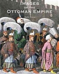 Images of the Ottoman Empire (Hardcover)
