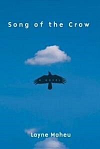 Song of the Crow (Paperback)