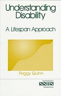 Understanding Disability: A Lifespan Approach (Paperback)