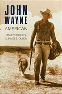 John Wayne: American (Paperback)