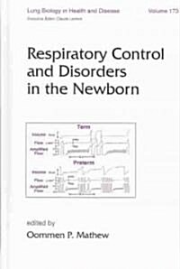 Respiratory Control and Disorders in the Newborn (Hardcover)