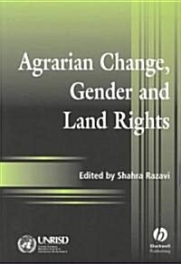 Agrarian Change, Gender & Land (Paperback)