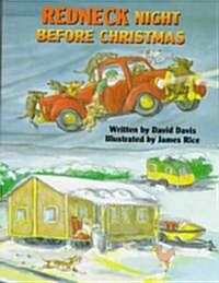 Redneck Night Before Christmas (Hardcover)