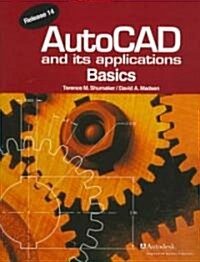 Autocad and Its Applications Basics (Paperback)