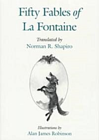 Fifty Fables of La Fontaine (Paperback)