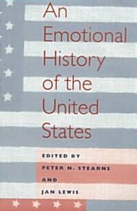 An Emotional History of the U.S (Paperback)